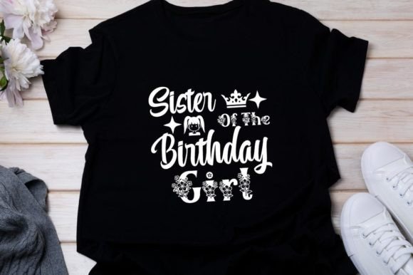 Download About Sister of the Birthday Girl Design - Birthday girl design Collection