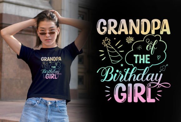 Download Grandpa of the Birthday Girl Design - Birthday girl design Collection