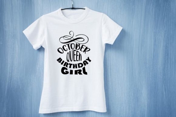 Download October Queen Birthday Girl Design - Birthday girl design Collection